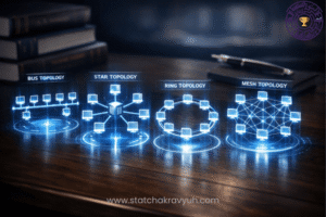 Part 7 : Computer Networks & Local Topologies | Computer Series for UPSC ISS