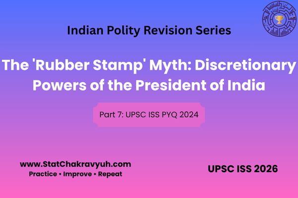 A minimalist educational illustration of the Seal of the President of India and the Constitution, highlighting the Discretionary Powers of the President of India for UPSC ISS aspirants.